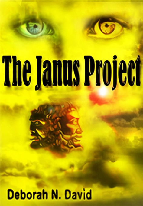 Title details for The Janus Project by Deborah N. David - Available
